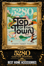 5280 Custom Framing 5280 Magazine Top of the Town 2026 Award